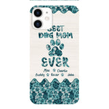 Personalized Best Dog Mom Phone Case Printed 3C 0704