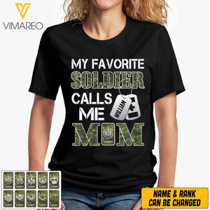 Personalized My Favorite Canadian Soldier Calls Me Mom Tshirt Printed 22APR-MQ08