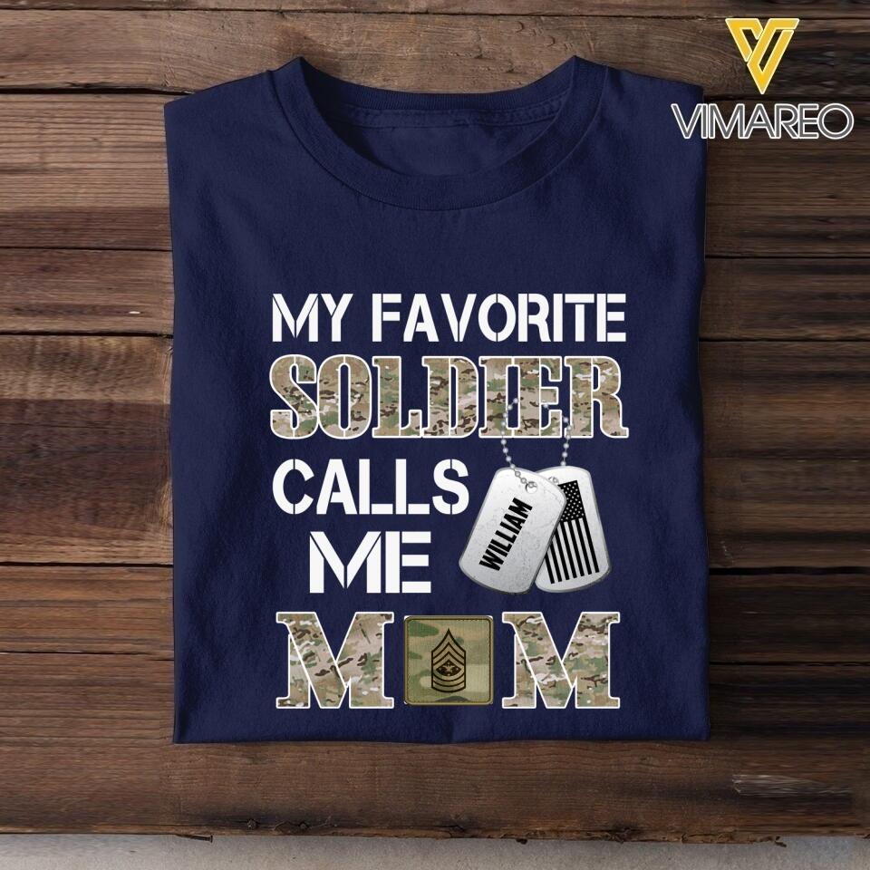 Personalized My Favorite U.S Soldier Calls Me Mom Tshirt Printed 22APR-MQ08