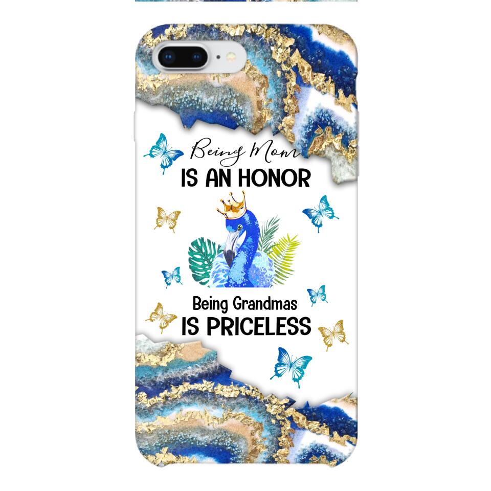 PERSONALIZED BEING MOM IS AN HONOR BEING GRANDMAS IS PRICELESS PHONECASE QTVQ1604