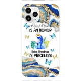 PERSONALIZED BEING MOM IS AN HONOR BEING GRANDMAS IS PRICELESS PHONECASE QTVQ1604