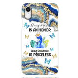 PERSONALIZED BEING MOM IS AN HONOR BEING GRANDMAS IS PRICELESS PHONECASE QTVQ1604