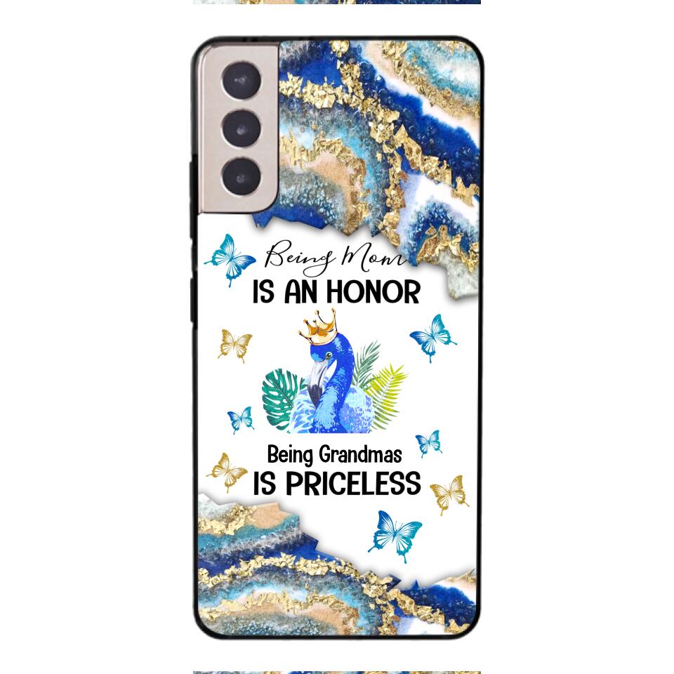 PERSONALIZED BEING MOM IS AN HONOR BEING GRANDMAS IS PRICELESS PHONECASE QTVQ1604