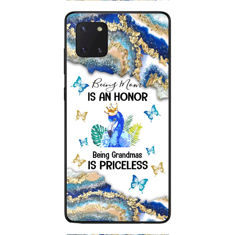 PERSONALIZED BEING MOM IS AN HONOR BEING GRANDMAS IS PRICELESS PHONECASE QTVQ1604