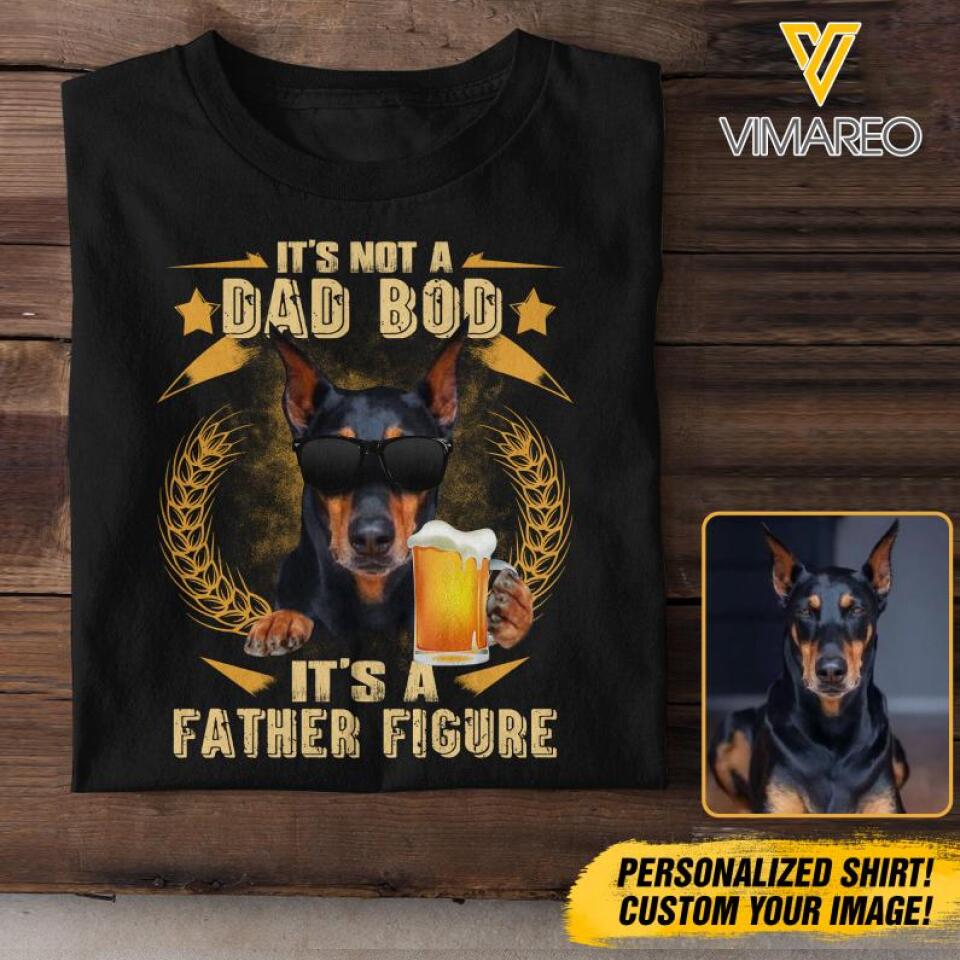 Personalized Doberman Dog Father Figure Tshirt Printed QTDT1604