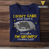 PERSONALIZED I DON'T CARE WHAT DAY IT IS IT'S EARLY I'M GRUMPY I WANNA SLEEP CAT TSHIRT QTTN1604