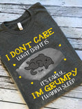 PERSONALIZED I DON'T CARE WHAT DAY IT IS IT'S EARLY I'M GRUMPY I WANNA SLEEP CAT TSHIRT QTTN1604
