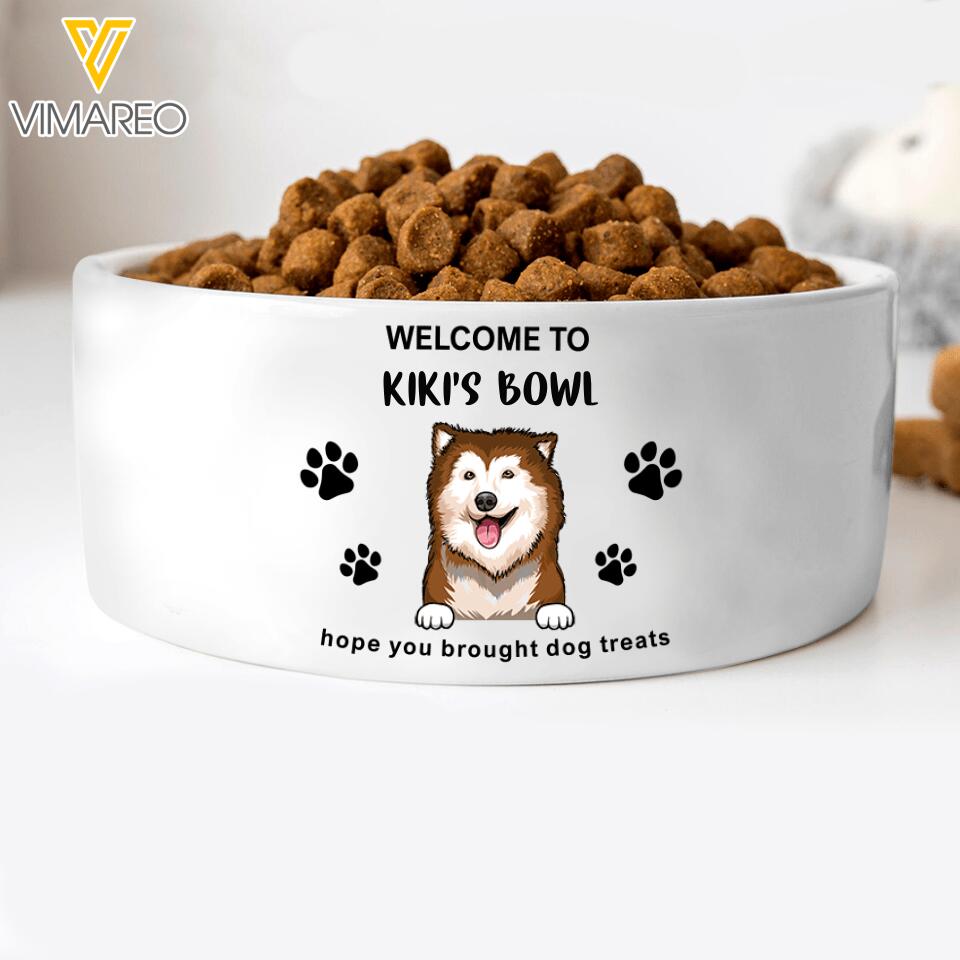 PERSONALIZED WELCOME TO DOG'S BOWL HOPE YOU BROUGHT DOG TREATS BOWL QTHC1804