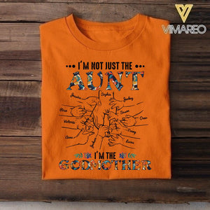 PERSONALIZED I'M NOT JUST THE AUNT I'M THE GODMOTHER TSHIRT QTDT1904