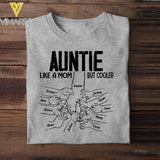 PERSONALIZED GRANDMA AUNTIE LIKE A MOM BUT COOLER TSHIRT QTVQ1904