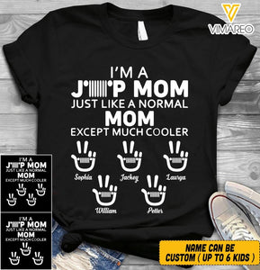 Personalized I'm A Jeep Mom Tshirt Printed V3Q 2204