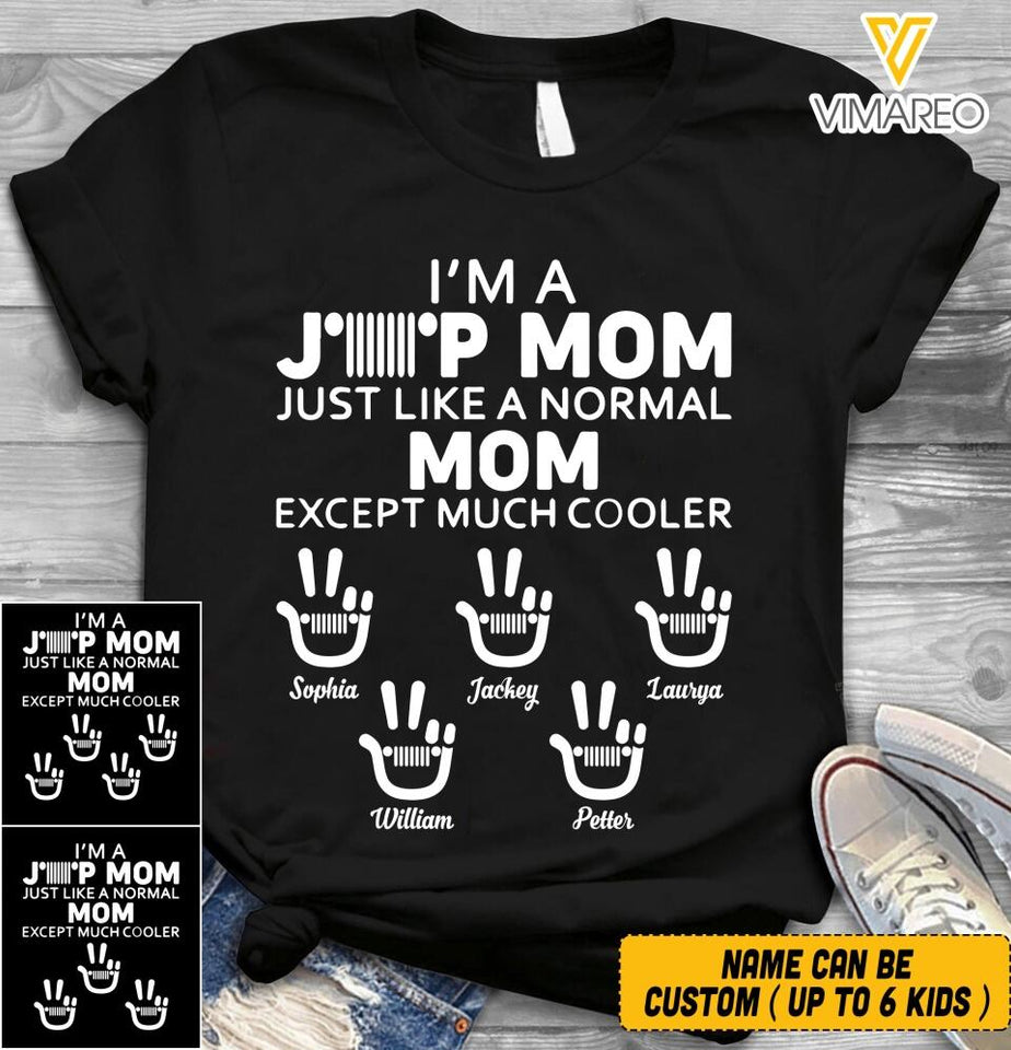 Personalized I'm A Jeep Mom Tshirt Printed V3Q 2204