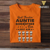 Personalized Best Freakin' Auntie & Godmother Ever Tshirt Printed 22APR-HC23