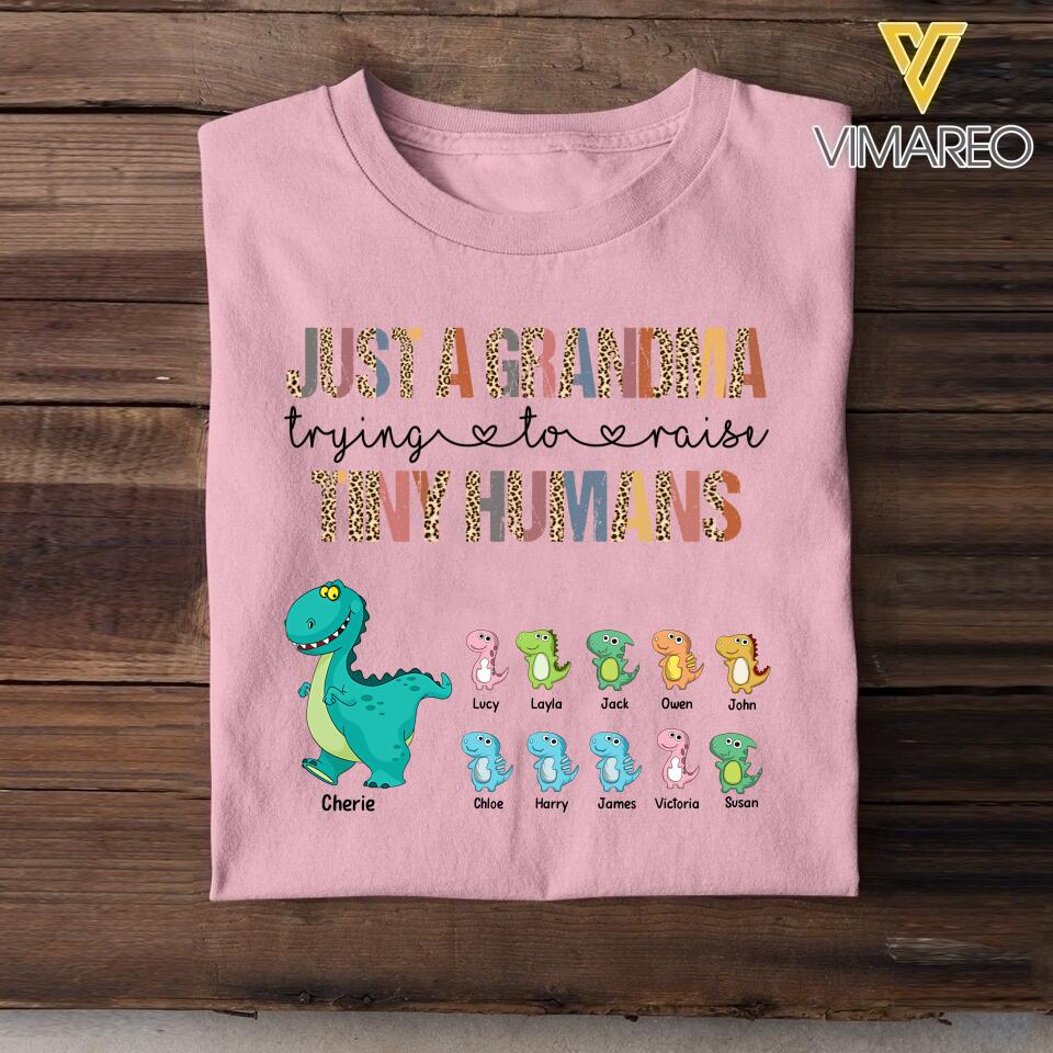 PERSONALIZED JUST A MOM GRANDMA TRYING TO RAISE TINY HUMANS TSHIRT QTVQ2704