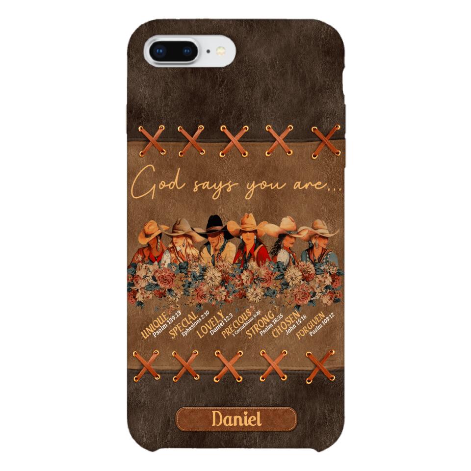 Personalized Cowgirl God Says You Are Phone Case Printed 22APR-DT27
