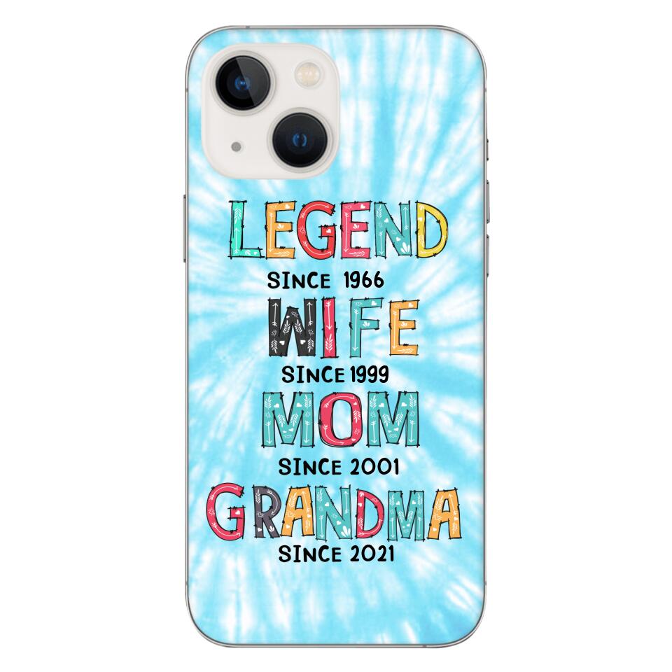 PERSONALIZED LEGEND WIFE MOM AND GRANDMA PHONECASE QTTN2804