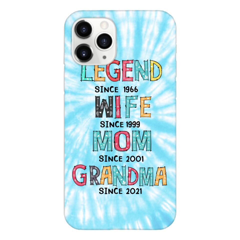 PERSONALIZED LEGEND WIFE MOM AND GRANDMA PHONECASE QTTN2804