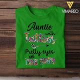 PERSONALIZED AUNTIE WITH TATTOOS PRETTY EYES AND THICK THINGS TSHIRT QTHC2804
