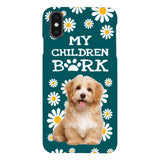 PERSONALIZED MY CHILDREN BARK DOG PHOTO PHONECASE QTTN2804