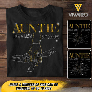 PERSONALIZED AUNTIE LIKE A MOM BU COOLER KID NAME TSHIRT QTDT0405