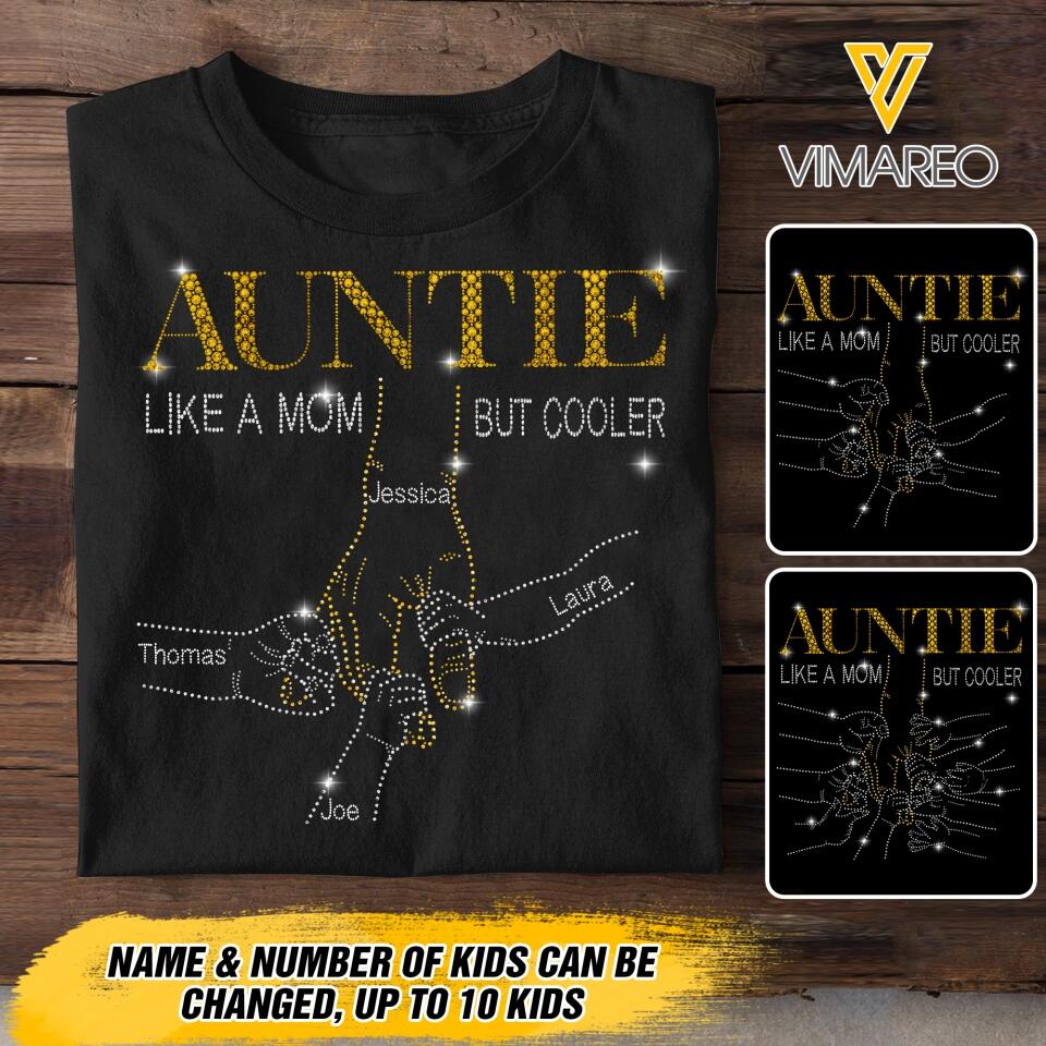 PERSONALIZED AUNTIE LIKE A MOM BU COOLER KID NAME TSHIRT QTDT0405