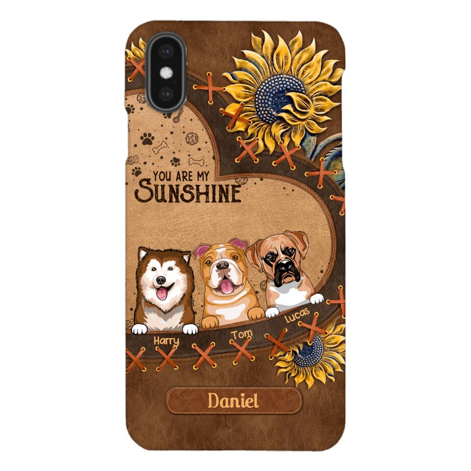 Personalized Dog Are My Sunshine Phone Case Printed 22MAY-DT05