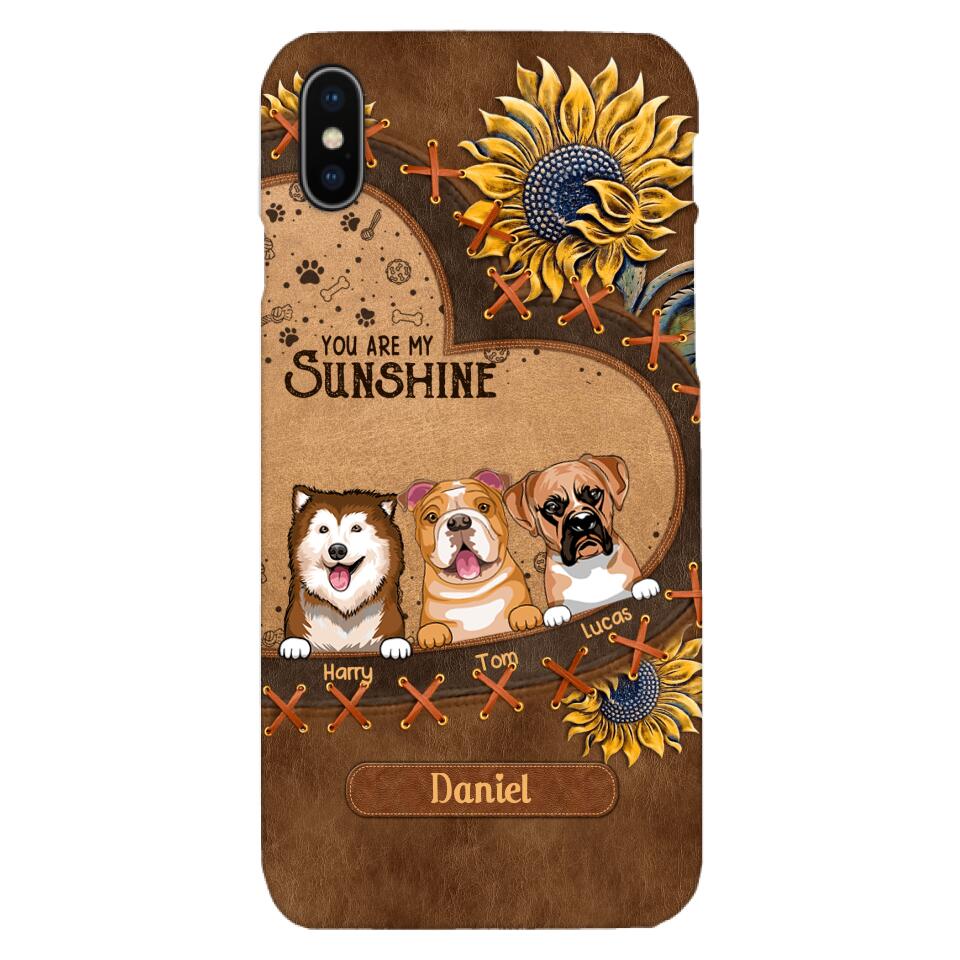 Personalized Dog Are My Sunshine Phone Case Printed 22MAY-DT05