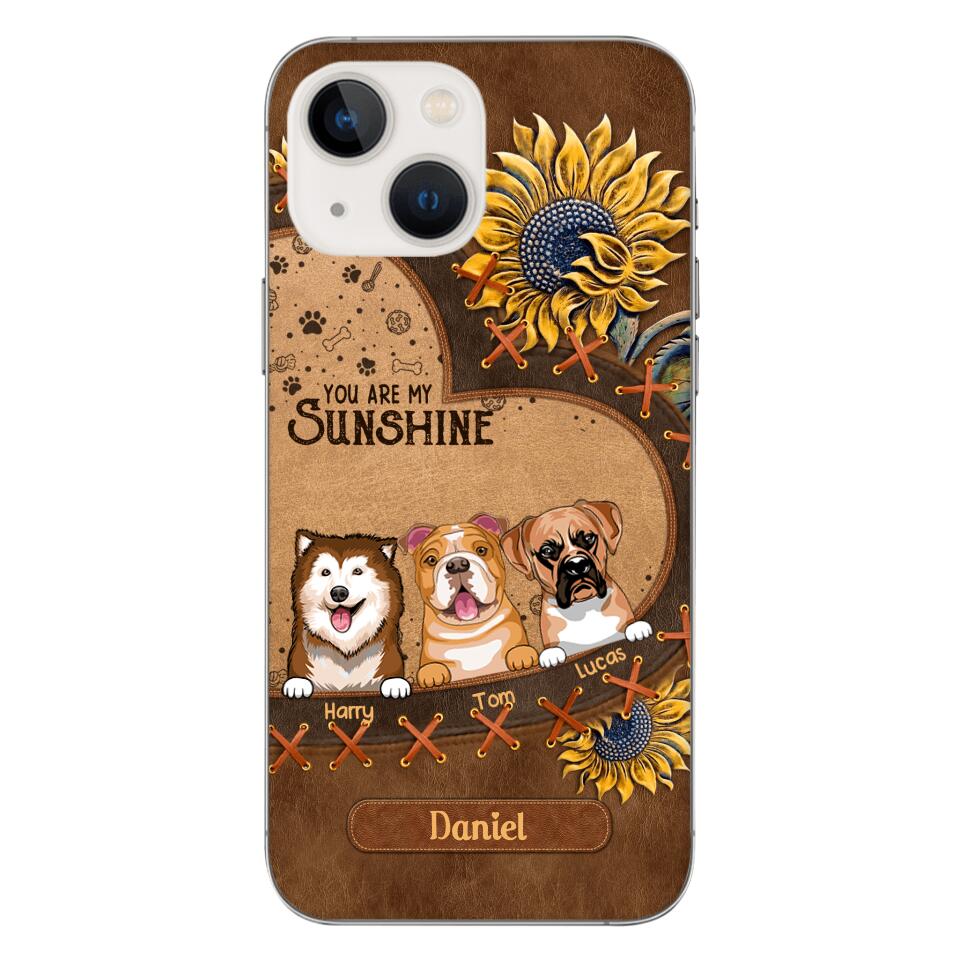 Personalized Dog Are My Sunshine Phone Case Printed 22MAY-DT05
