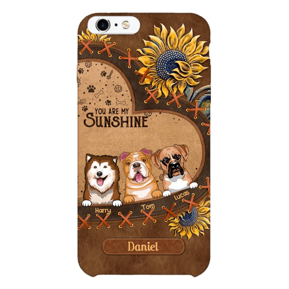 Personalized Dog Are My Sunshine Phone Case Printed 22MAY-DT05
