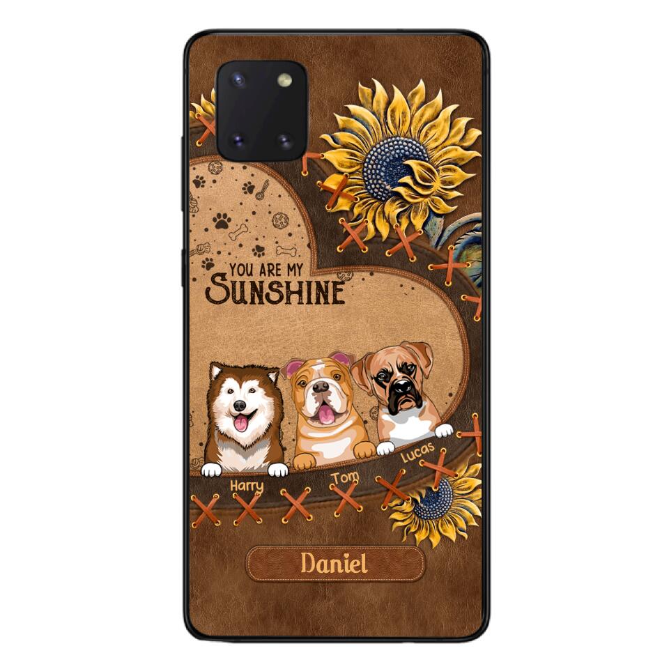 Personalized Dog Are My Sunshine Phone Case Printed 22MAY-DT05
