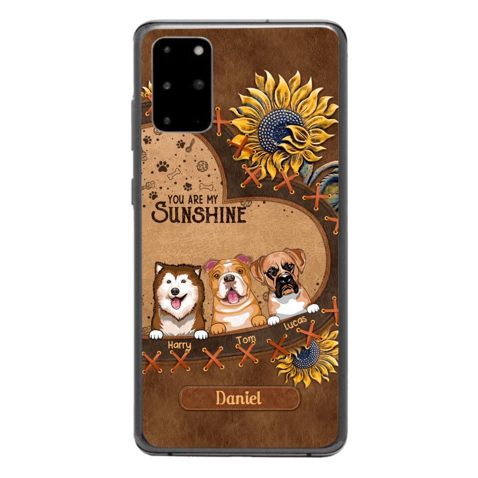 Personalized Dog Are My Sunshine Phone Case Printed 22MAY-DT05