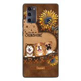 Personalized Dog Are My Sunshine Phone Case Printed 22MAY-DT05