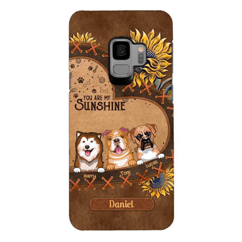 Personalized Dog Are My Sunshine Phone Case Printed 22MAY-DT05