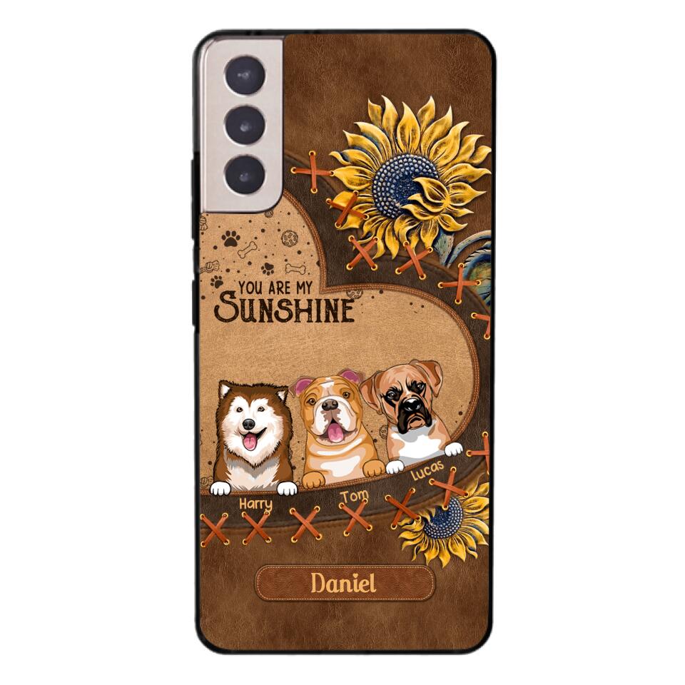 Personalized Dog Are My Sunshine Phone Case Printed 22MAY-DT05