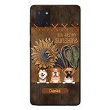 Personalized Dog Are My Sunshine Phone Case Printed 22MAY-HC05
