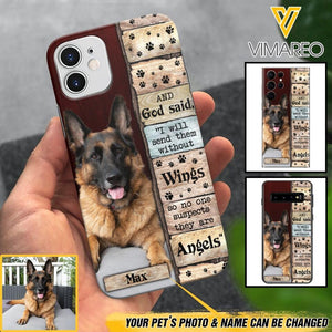PERSONALIZED GOD SAID SEND THEM WITHOUT WINGS DOGS ARE ANGELS UPLOAD PHOTO PHONECASE QTDT1105