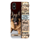 PERSONALIZED GOD SAID SEND THEM WITHOUT WINGS DOGS ARE ANGELS UPLOAD PHOTO PHONECASE QTDT1105