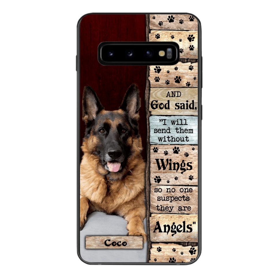 PERSONALIZED GOD SAID SEND THEM WITHOUT WINGS DOGS ARE ANGELS UPLOAD PHOTO PHONECASE QTDT1105
