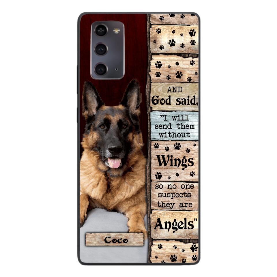 PERSONALIZED GOD SAID SEND THEM WITHOUT WINGS DOGS ARE ANGELS UPLOAD PHOTO PHONECASE QTDT1105