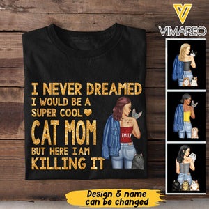 PERSONALIZED CAT MOM DREAMED TSHIRT QTTN1105