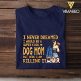 PERSONALIZED DOG MOM DREAMED TSHIRT QTTN1105