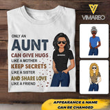 PERSONALIZED ONLY AN AUNT CAN GIVE HUGS LIKE A MOTHER TSHIRT NQHC1105