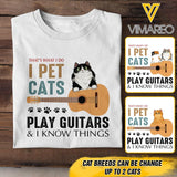 PERSONALIZED THAT'S WHAT I DO I PET CATS PLAY GUITARS TSHIRT QTDT1205