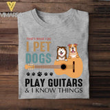 PERSONALIZED THAT'S WHAT I DO I PET DOGS PLAY GUITARS TSHIRT QTDT1205