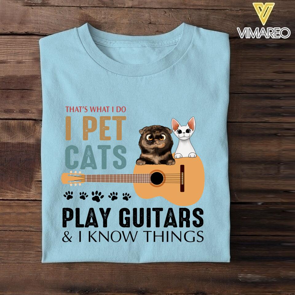 PERSONALIZED THAT'S WHAT I DO I PET CATS PLAY GUITARS TSHIRT QTDT1205