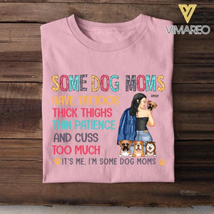 PERSONALIZED SOME DOG MOMS HAVE TATTOOS THICK THINGS  TSHIRTS NQTN1205