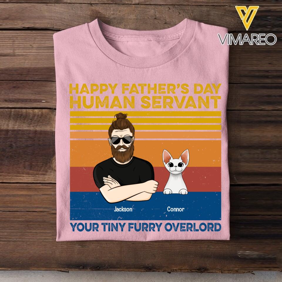 PERSONALIZED HAPPY FATHER'S DAY HUMAN SERVANT CAT BREED TSHIRT QTTN2005