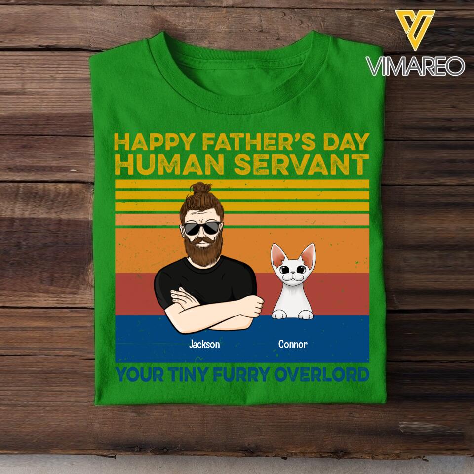 PERSONALIZED HAPPY FATHER'S DAY HUMAN SERVANT CAT BREED TSHIRT QTTN2005
