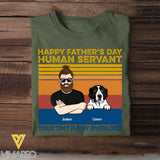 PERSONALIZED HAPPY FATHER'S DAY HUMAN SERVANT DOG BREED TSHIRT QTTN2005
