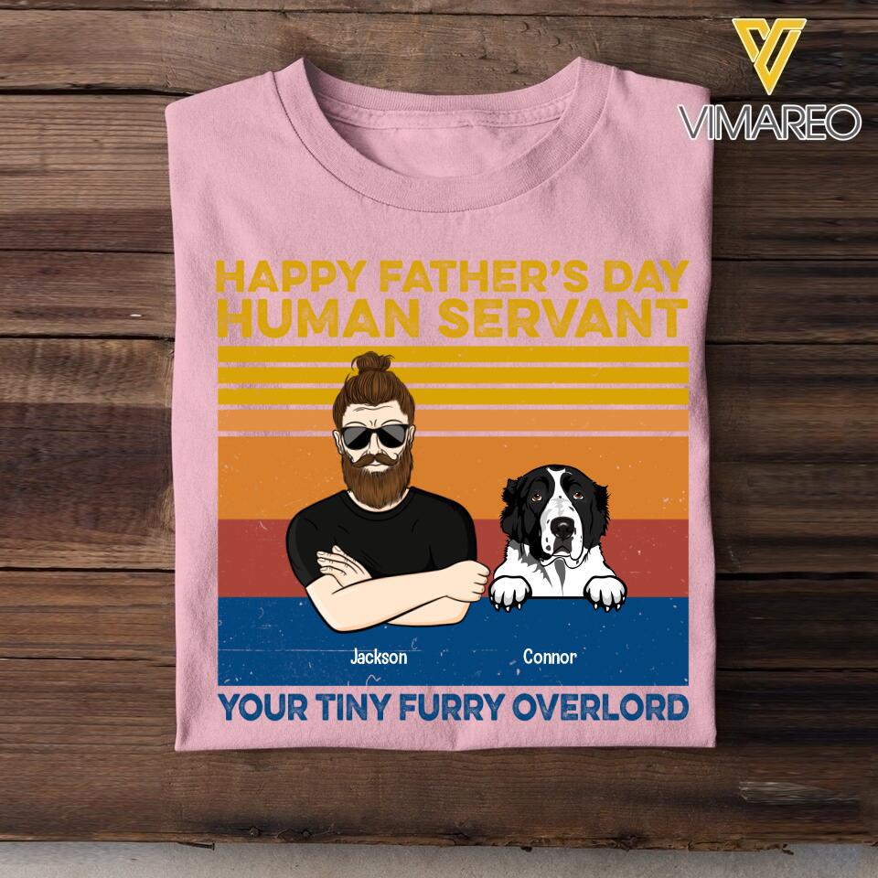 PERSONALIZED HAPPY FATHER'S DAY HUMAN SERVANT DOG BREED TSHIRT QTTN2005